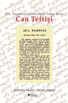 XIX. Yüzyıla Ait Ermeni Harfli Türkçe Metin Can Teftişi