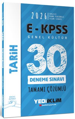 2026 E-KPSS Tüm Adaylar İçin Genel Kültür Tarih Tamamı Çözümlü 30 Deneme Sınavı