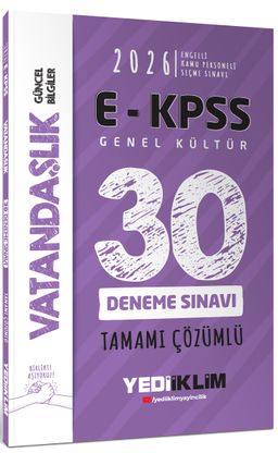2026 E-KPSS Tüm Adaylar İçin Genel Kültür Vatandaşlık Tamamı Çözümlü 30 Deneme Sınavı