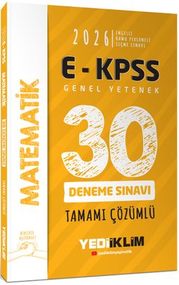 2026 E-KPSS Tüm Adaylar İçin Genel Yetenek Matematik Tamamı Çözümlü 30 Deneme Sınavı