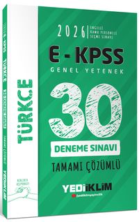 2026 E-KPSS Tüm Adaylar İçin Genel Yetenek Türkçe Tamamı Çözümlü 30 Deneme Sınavı