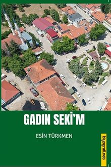 Gadın Seki'm