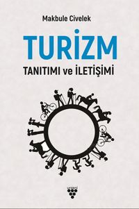 Turizm Tanıtımı ve İletişimi