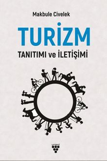 Turizm Tanıtımı ve İletişimi