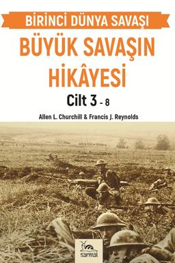 Büyük Savaşın Hikayesi Cilt 3