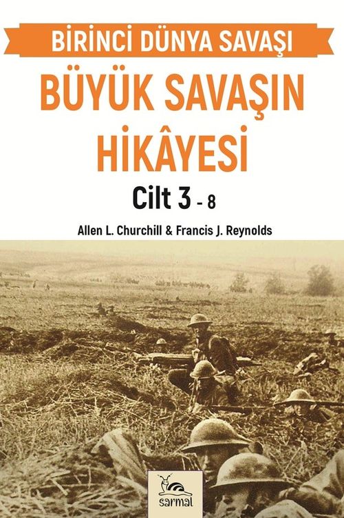 Büyük Savaşın Hikayesi Cilt 3