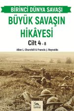 Büyük Savaşın Hikayesi Cilt 4