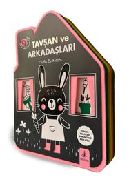 Tavşan ve Arkadaşları Mutlu Ev Kitabı (Keçe Kitap)