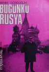 Benim G&ouml;rd&uuml;ğ&uuml;m Bug&uuml;nk&uuml; Rusya (Kod:6-A-43)