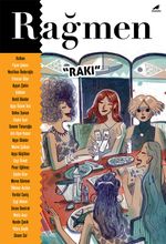 Rağmen 5 / Rakı
