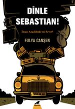 Dinle Sebastian & İnsan Anadilinde mi Sever?