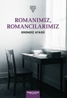 Romanımız, Romancılarımız