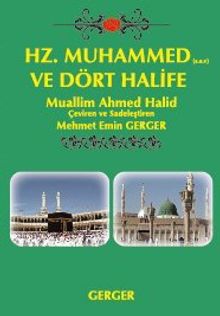Hz. Muhammed (s.a.v) ve Dört Halife