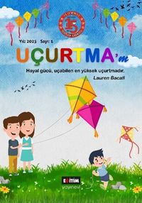 Uçurtma'm Dergisi Sayı:1