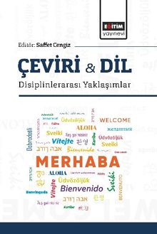 Çeviri & Dil - Disiplinlerarası Yaklaşımlar