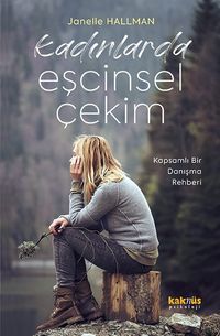 Kadınlarda Eşcinsel Çekim & Danışanlar için bir Klavuz
