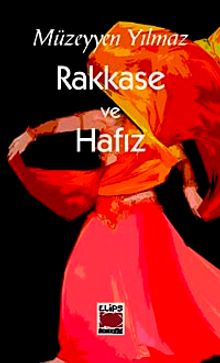 Rakkase ve Hafız