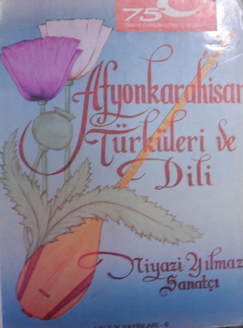 Afyonkarahisar Türküleri ve Dili 22-F-10