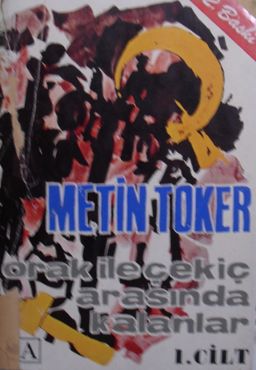 Orak İle Çekiç Arasında Kalanlar (12-G-3)