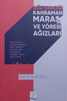 Söz Varlığı Kahramanmaraş ve Yöresi Ağızları (Kod:2-G-84)