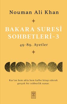 Bakara Suresi Sohbetleri 3 & 49-89. Ayetler