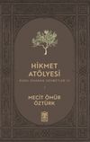 Hikmet At&ouml;lyesi / Ruhu Onaran Sohbetler 3