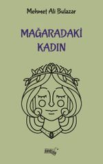 Mağaradaki Kadın