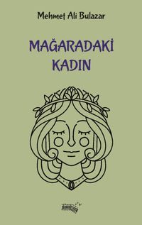 Mağaradaki Kadın