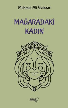 Mağaradaki Kadın