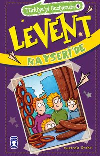 Levent Kayseri'de / Türkiye'yi Geziyorum 4