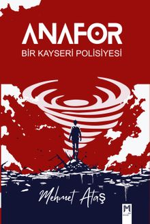 Anafor & Bir Kayseri Polisiyesi