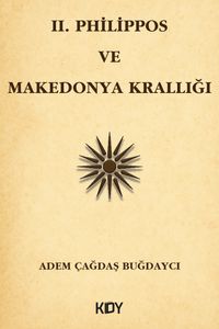 II. Philippos ve Makedonya Krallığı