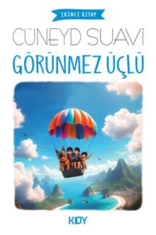 Görünmez Üçlü 2