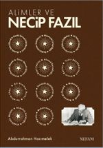Alimler ve Necip Fazıl