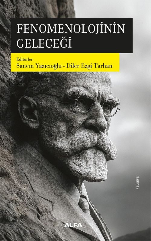 Fenomenolojinin Geleceği