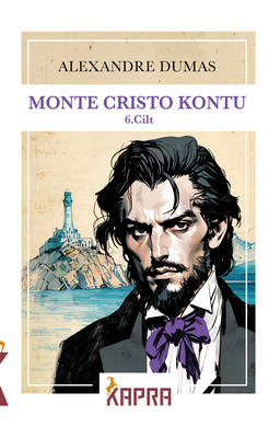 Monte Cristo Kontu (6. Cilt)