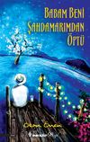 Babam Beni Şahdamarımdan &Ouml;pt&uuml;
