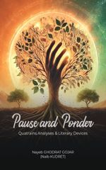 Pause and Ponder  (Quatrains Analyses&Literary Devices)