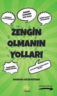 Zengin Olmanın Yolları