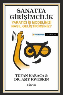 Sanatta Girişimcilik & Yaratıcı İş Modelinizi Nasıl Geliştirirsiniz?