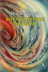 Büyülü Kürede Yolculuk