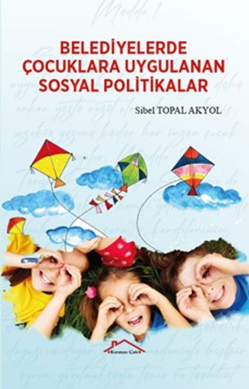 Belediyelerde  Çocuklara Uygulanan Sosyal Politikalar