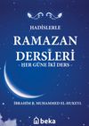 Hadislerle Ramazan Dersleri (Karton Kapak) & Her G&uuml;ne İki Ders