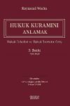 Hukuk Kuramını Anlamak