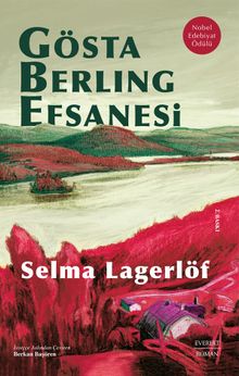 Gösta Berling Efsanesi (Karton Kapak)