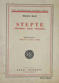 Stepte (4-B-47) & Serseriler Hayatı Hikayeleri