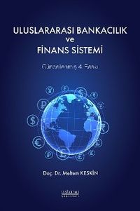 Uluslararası Bankacılık ve Finans Sistemi