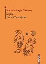 Şeytan İhaneti Yarattığında