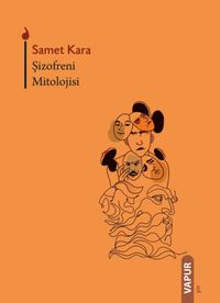 Şizofreni Mitolojisi