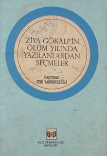 Ziya Gökalp'in Ölüm Yılında Yazılanlardan Seçmeler (4-B-52)